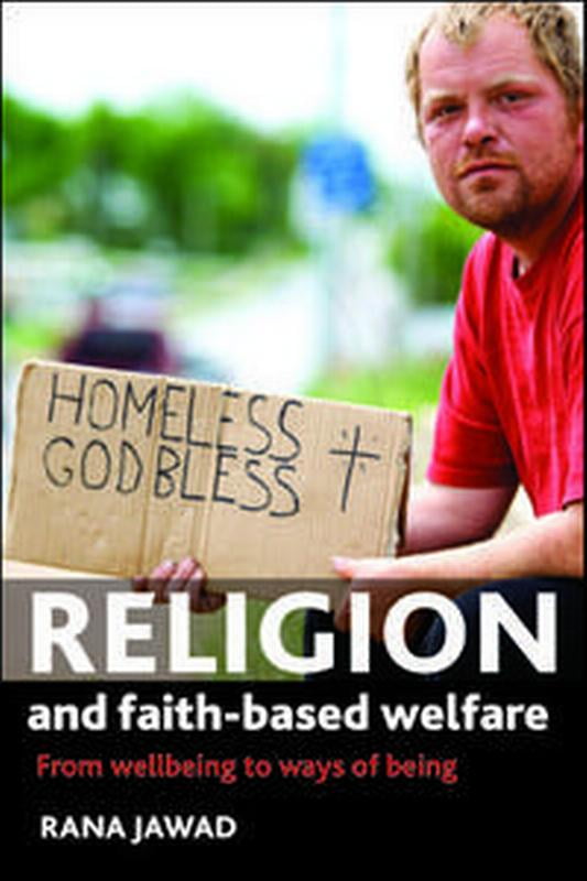 Religion and faith-based welfare: From wellbeing to ways of being
